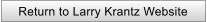 Return to Larry Krantz Website